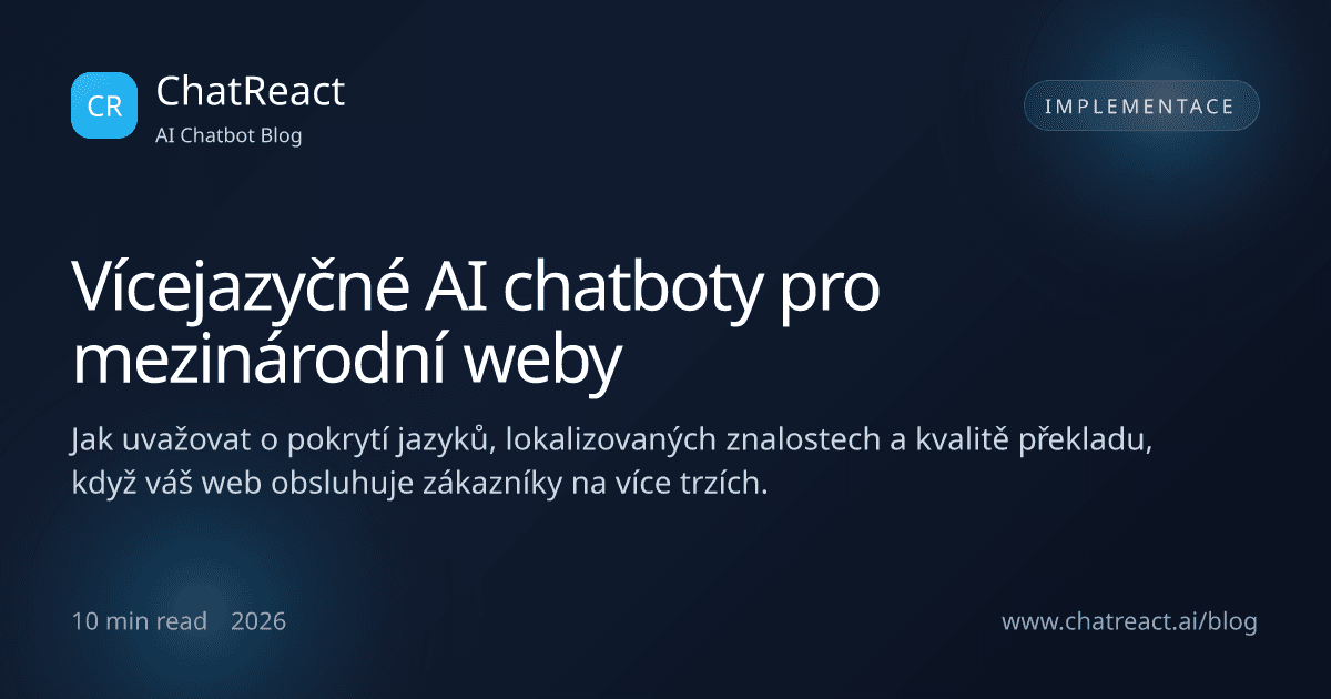 Ilustrace článku Vícejazyčné AI chatboty pro mezinárodní weby