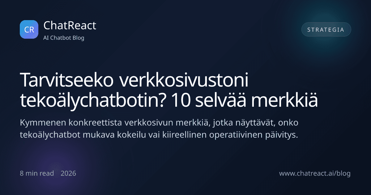 Artikkeli-illustratio: Tarvitseeko verkkosivustoni tekoälychatbotin? 10 selvää merkkiä