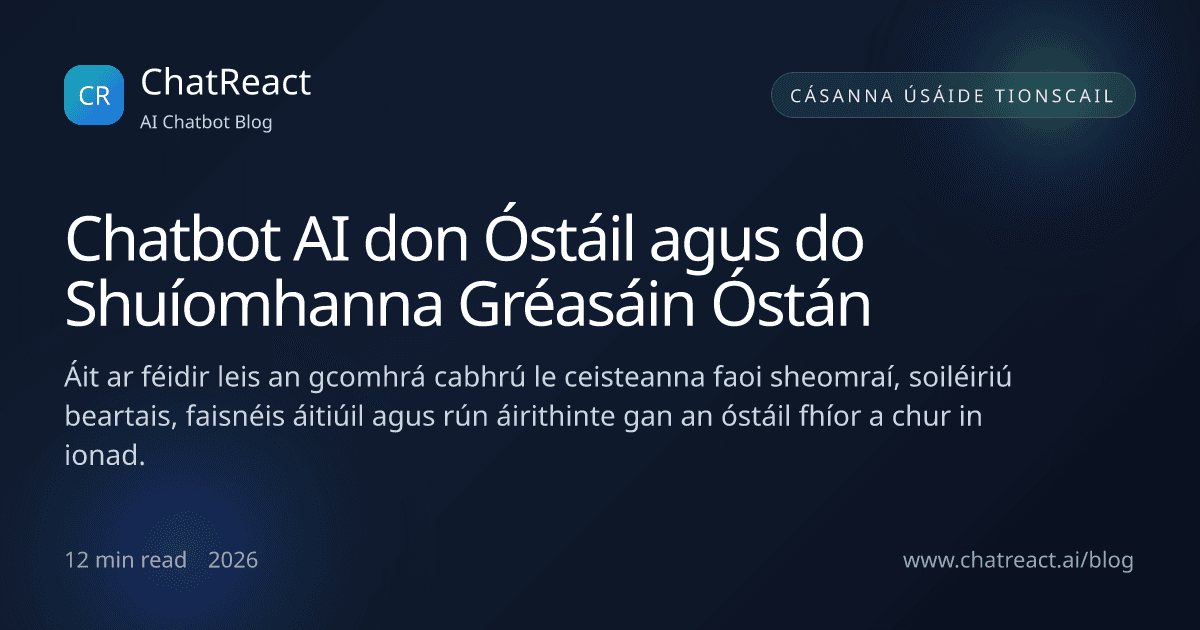 Léaráid alt: Chatbot AI don Óstáil agus do Shuíomhanna Gréasáin Óstán