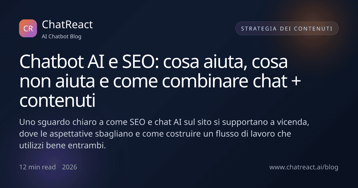 Illustrazione dell'articolo Chatbot AI e SEO: cosa aiuta, cosa non aiuta e come combinare chat + contenuti