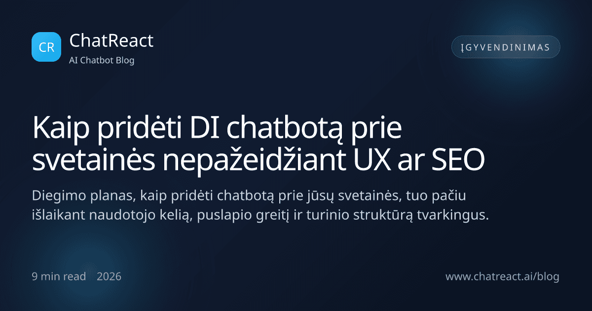 Iliustracija: kaip pridėti DI chatbotą prie svetainės nekenkiant UX ir SEO