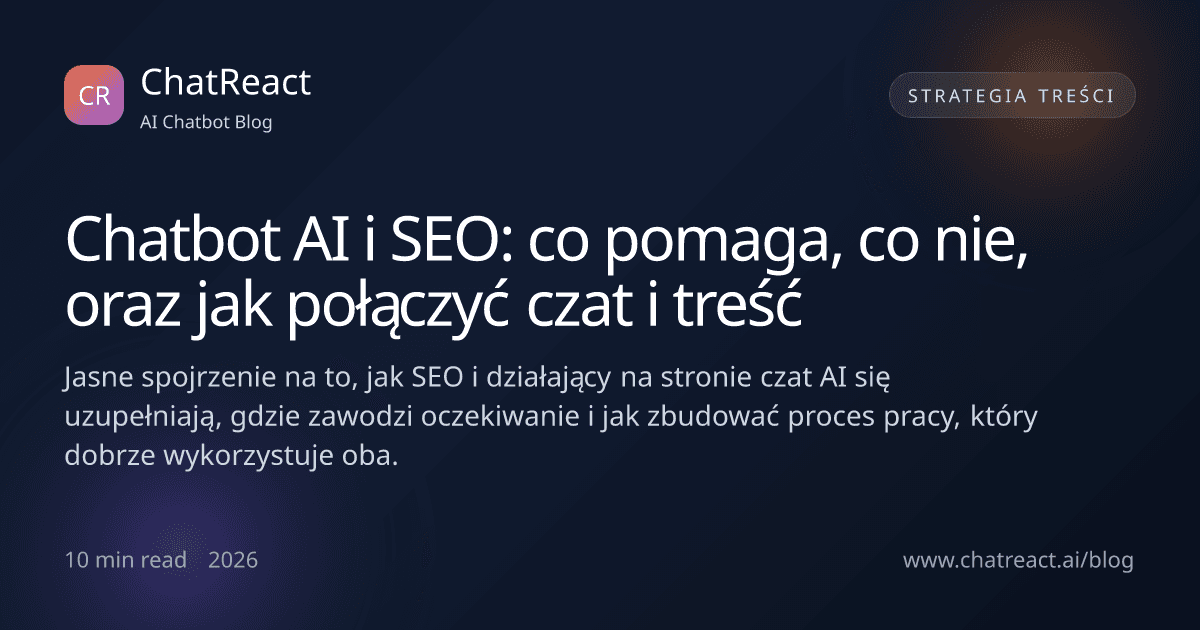 Ilustracja artykułu: Chatbot AI i SEO — co pomaga, co nie, oraz jak połączyć czat i treść