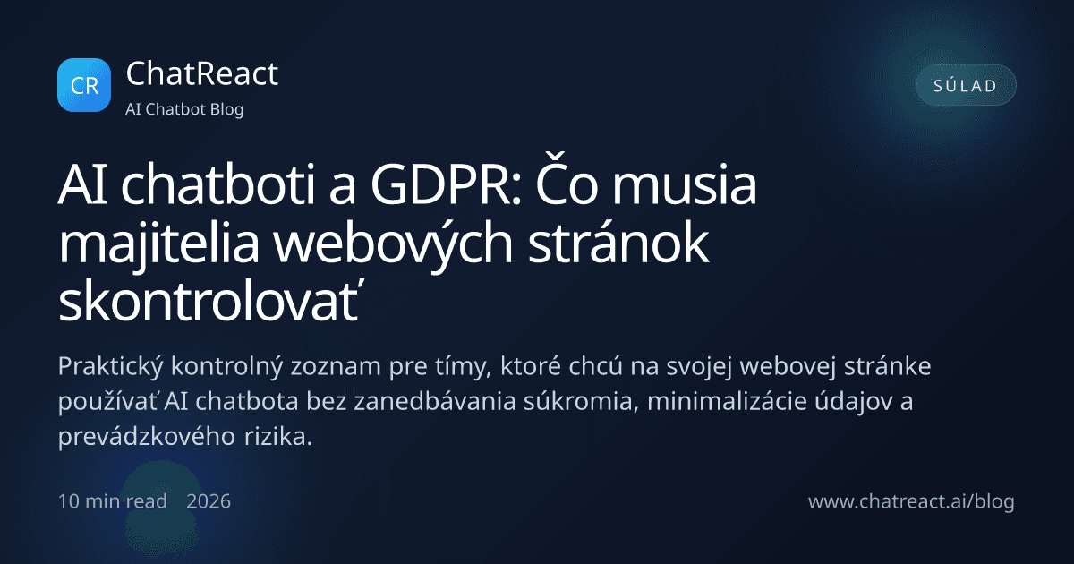 Ilustrácia článku AI chatboty a GDPR: Čo musia majitelia webových stránok skontrolovať