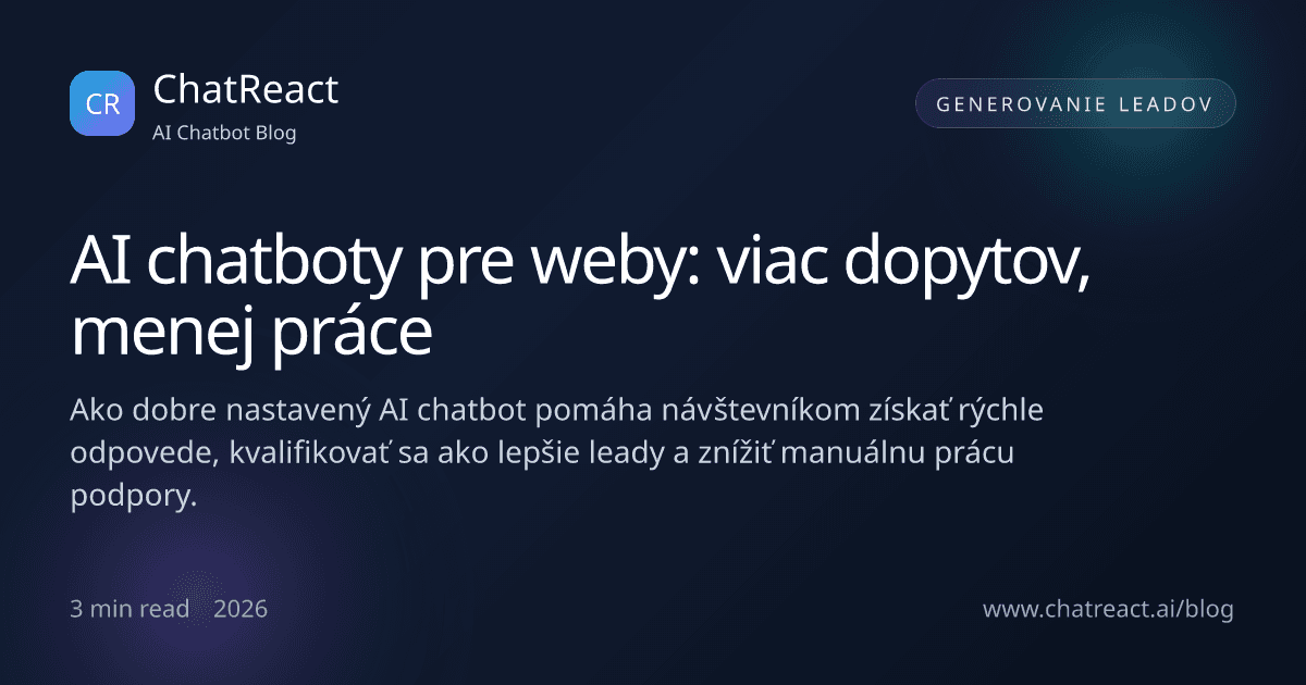 Ilustrácia článku o webovom AI chatbotovi, ktorý prináša viac dopytov s menšou manuálnou prácou